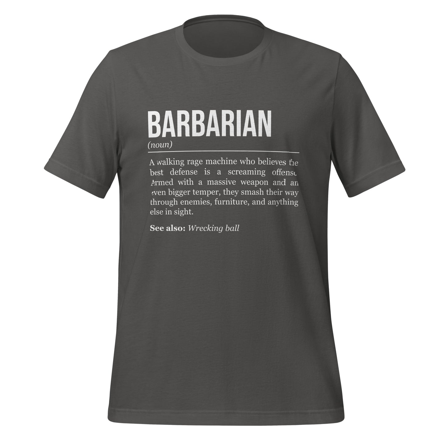 Grey barbarian T-shirt, front, showing the definition of the class Barbarian.