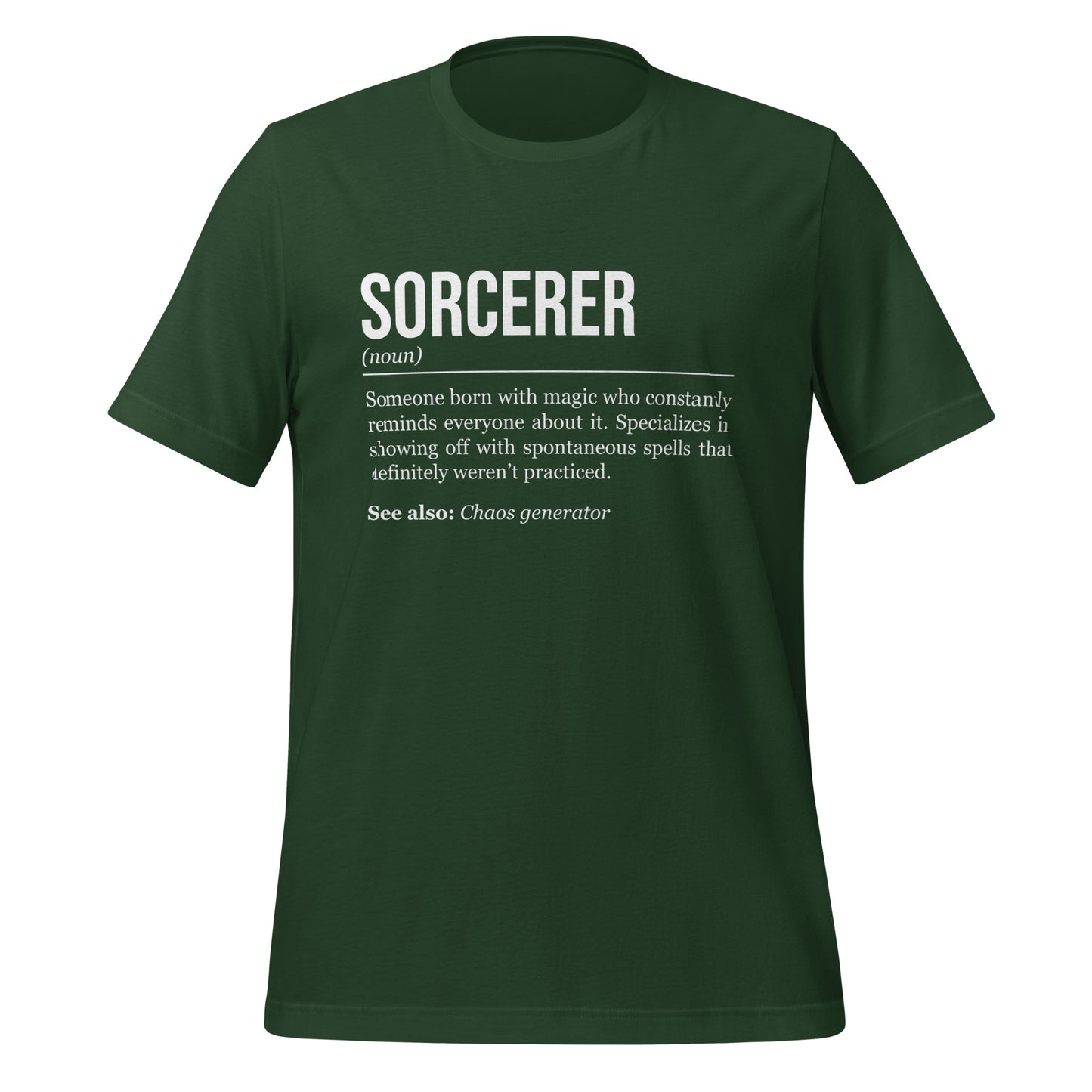 Forest green sorcerer T-shirt, front, showing the definition of the class Sorcerer.
