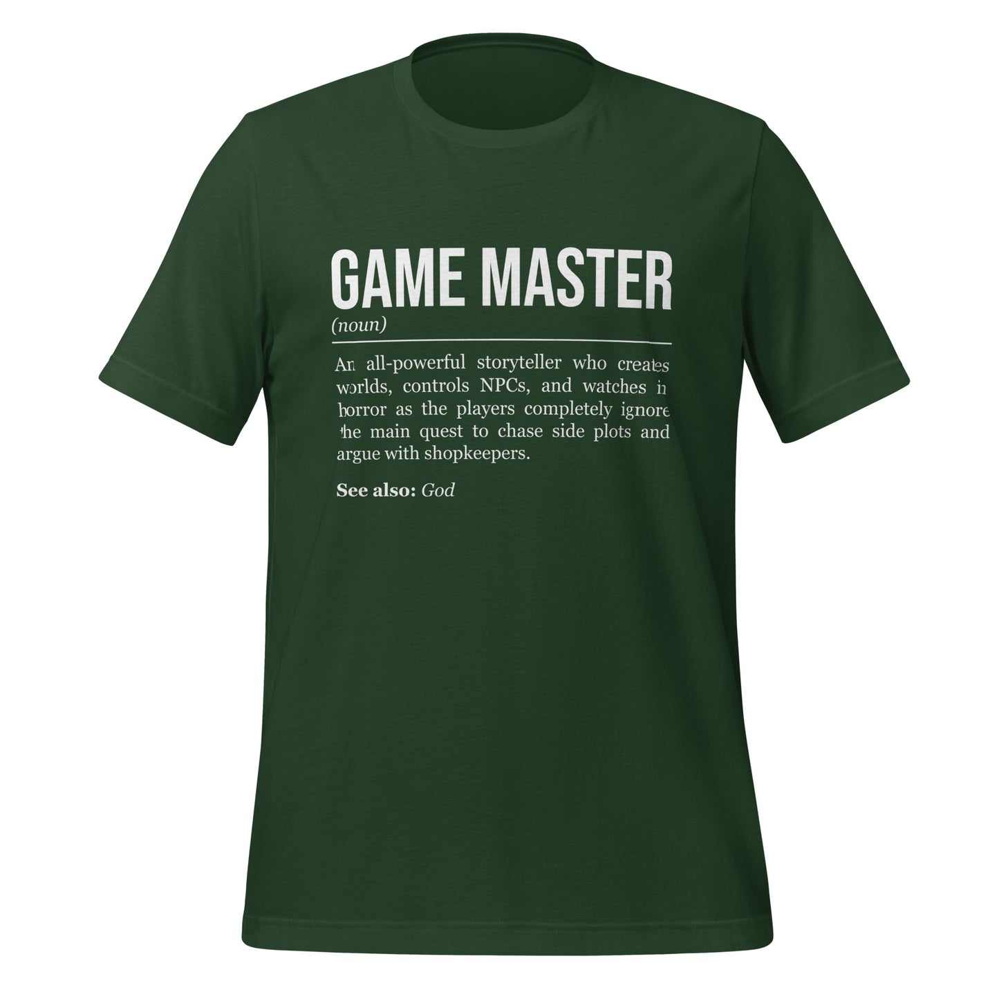 Forest green RPG T-shirt, front, showing the definition of Game Master.
