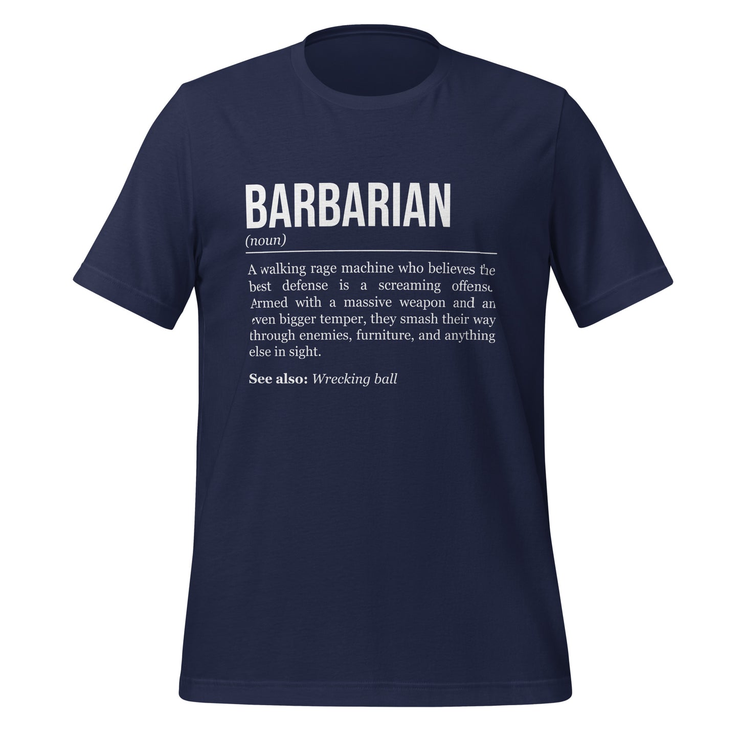 Navy blue barbarian T-shirt, front, showing the definition of the class Barbarian.