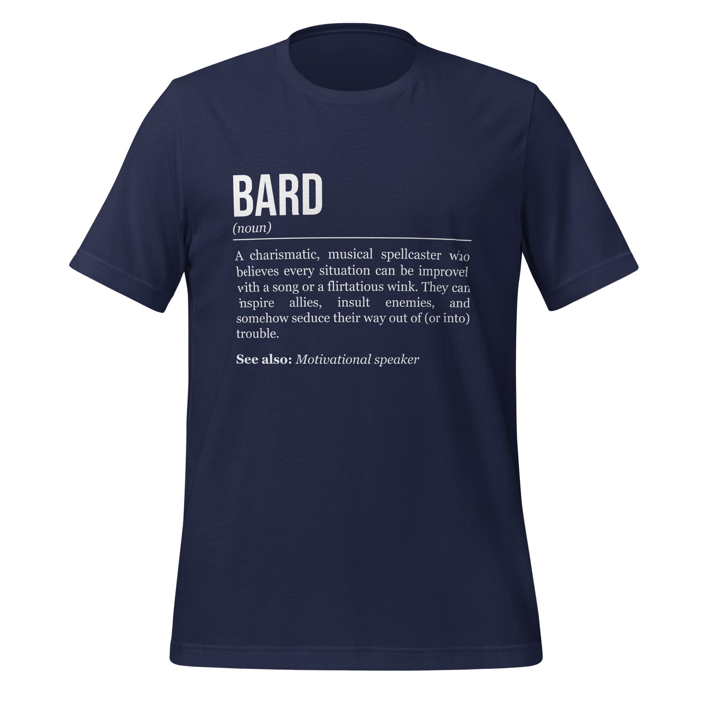 Navy blue bard T-shirt, front, showing the definition of the class Bard.