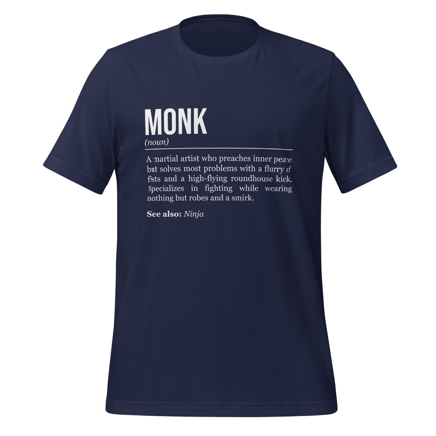 Navy blue monk T-shirt, front, showing the definition of the class Monk.