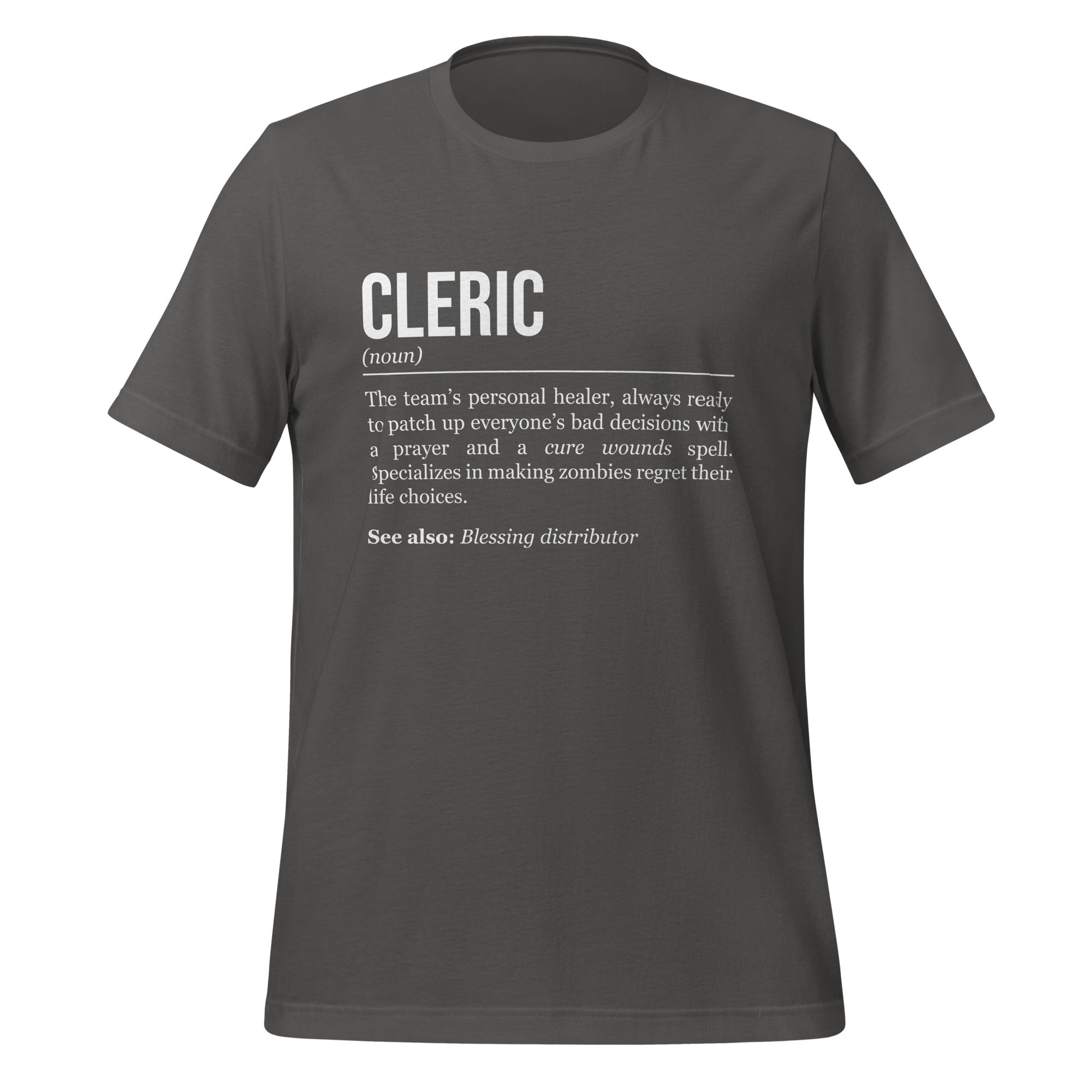 Grey cleric T-shirt, front, showing the definition of the class Cleric.