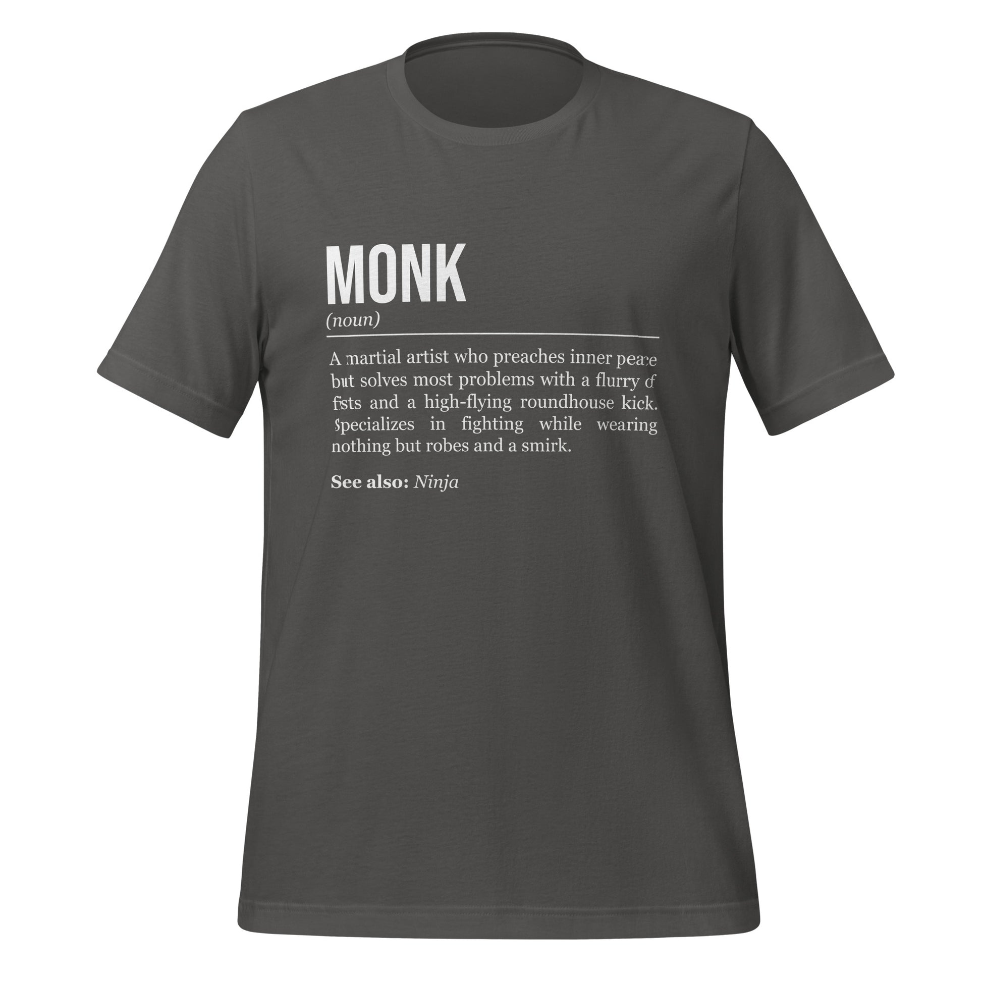 Grey monk T-shirt, front, showing the definition of the class Monk.