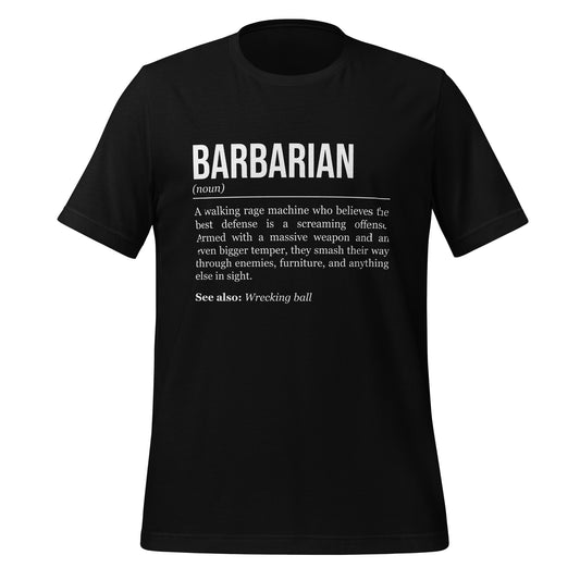 Black barbarian T-shirt, front, showing the definition of the class Barbarian.