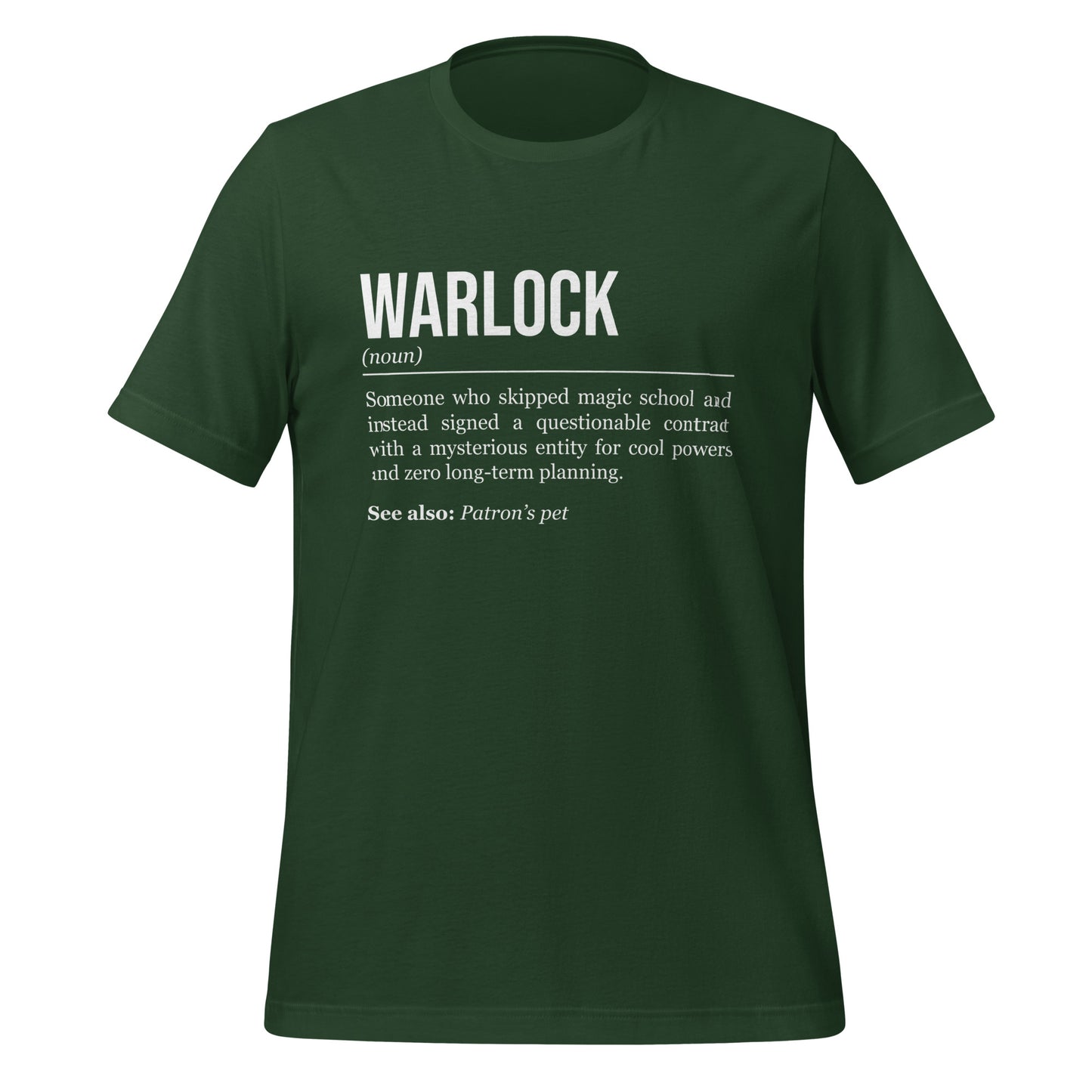 Forest green warlock T-shirt, front, showing the definition of the class Warlock.