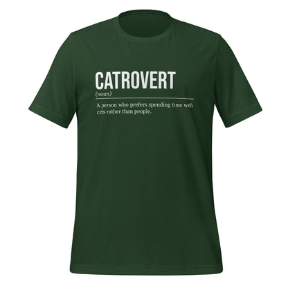 Forest green cat T-shirt, front, showing the definition of the word Catrovert.