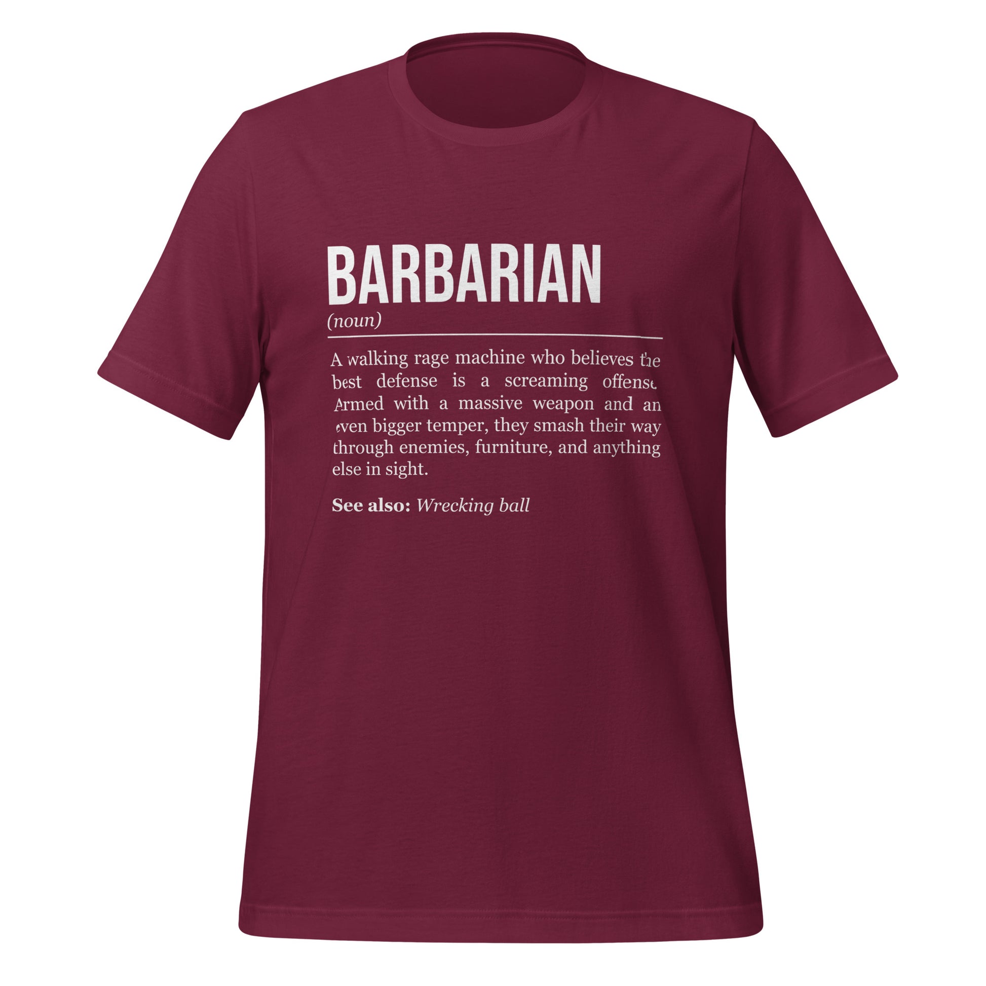 Maroon red barbarian T-shirt, front, showing the definition of the class Barbarian.
