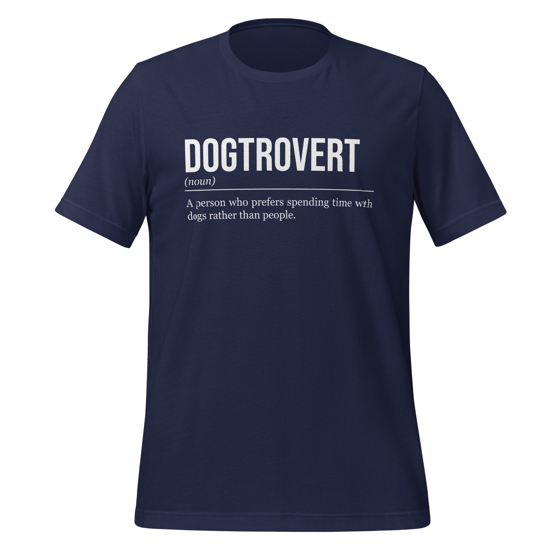 Navy blue dog T-shirt, front, showing the definition of the word Dogtrovert.