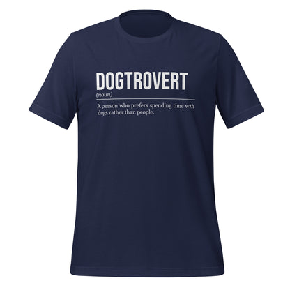 Navy blue dog T-shirt, front, showing the definition of the word Dogtrovert.