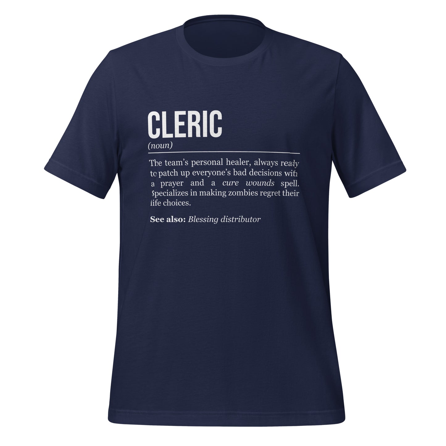 Navy blue cleric T-shirt, front, showing the definition of the class Cleric.