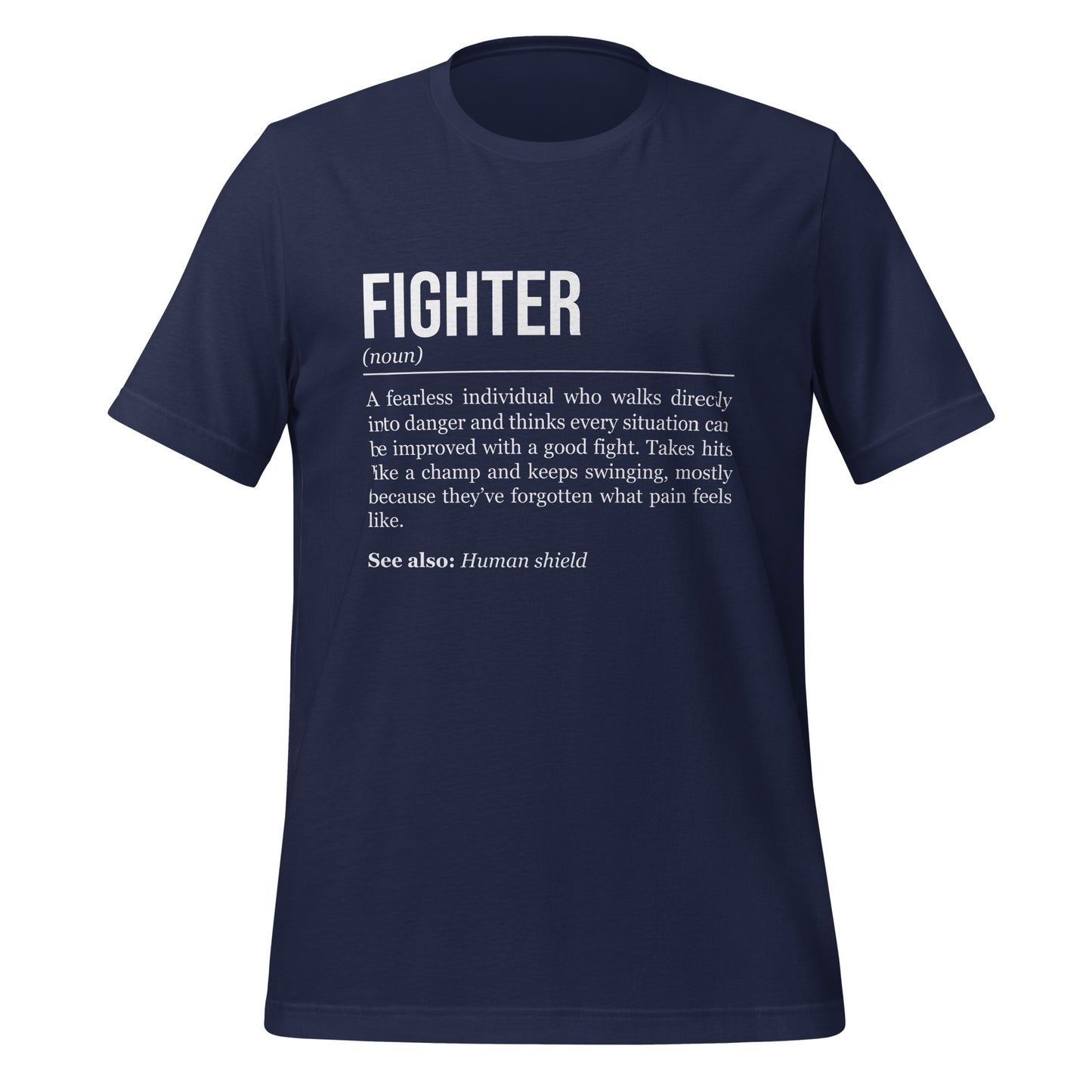 Navy blue fighter T-shirt, front, showing the definition of the class Fighter.
