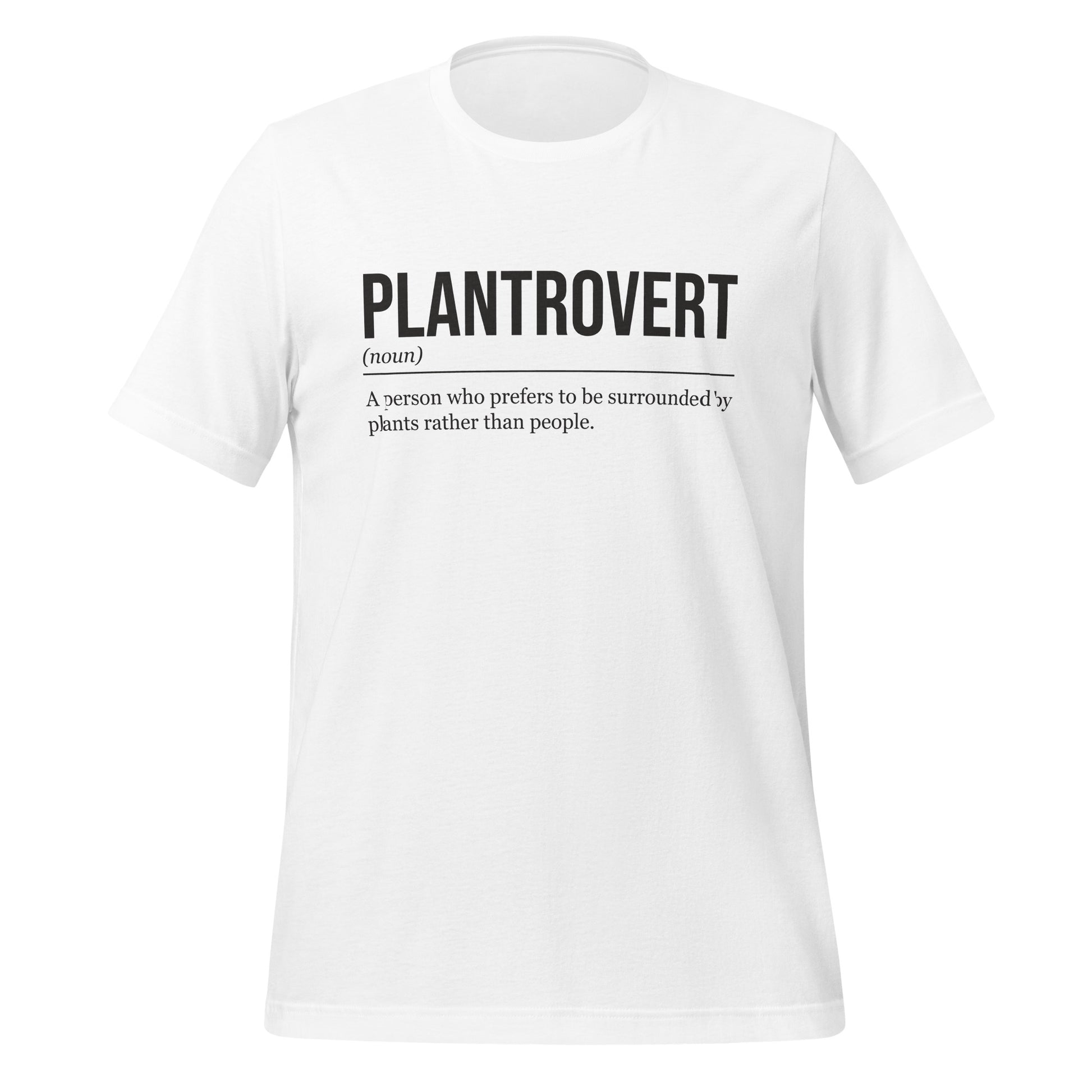 White plant T-shirt, front, showing the definition of the word Plantrovert.
