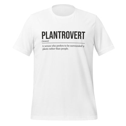 White plant T-shirt, front, showing the definition of the word Plantrovert.