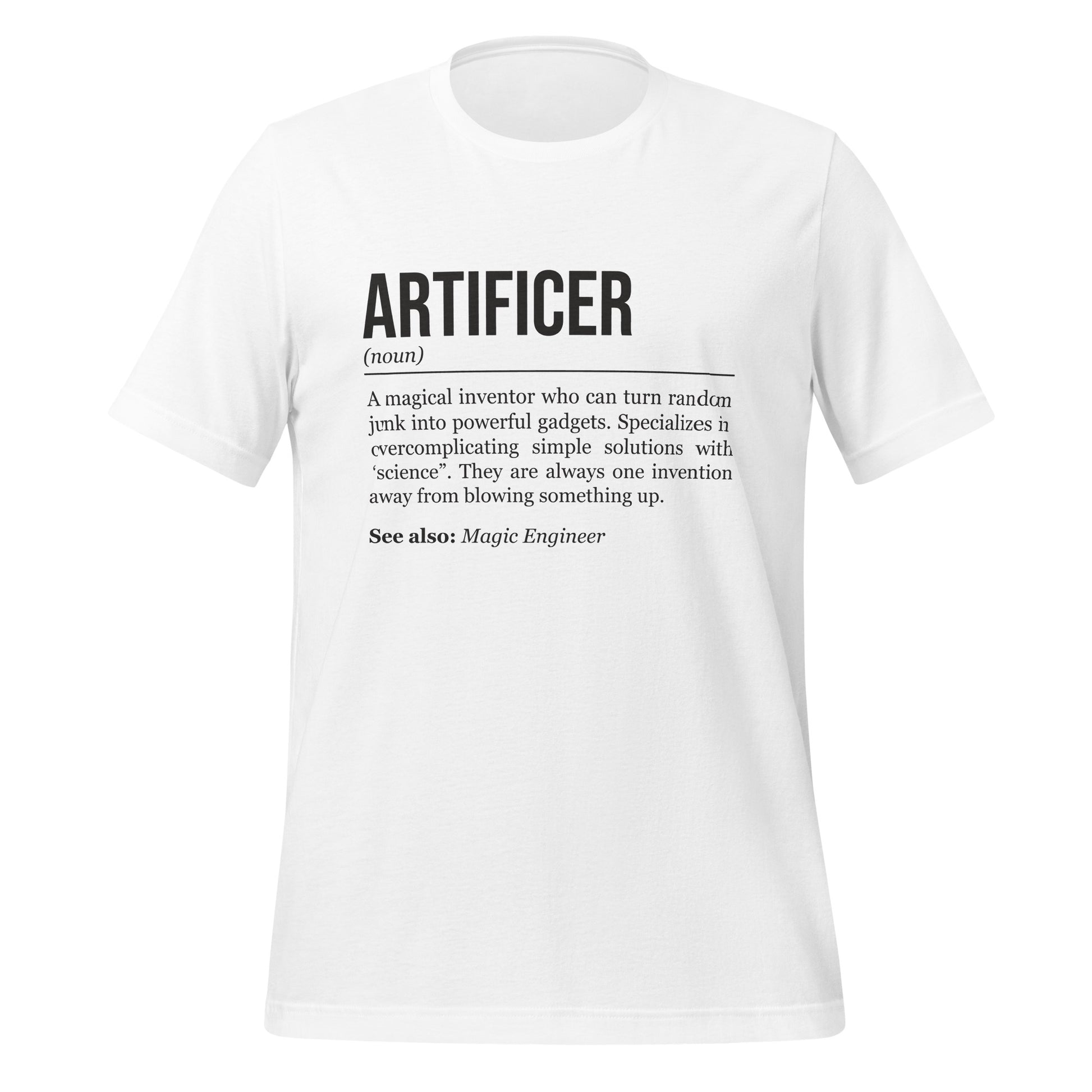 White artificer T-shirt, front, showing the definition of the class Artificer.