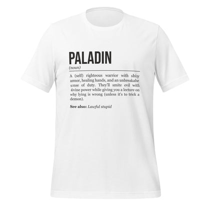 White paladin T-shirt, front, showing the definition of the class Paladin.