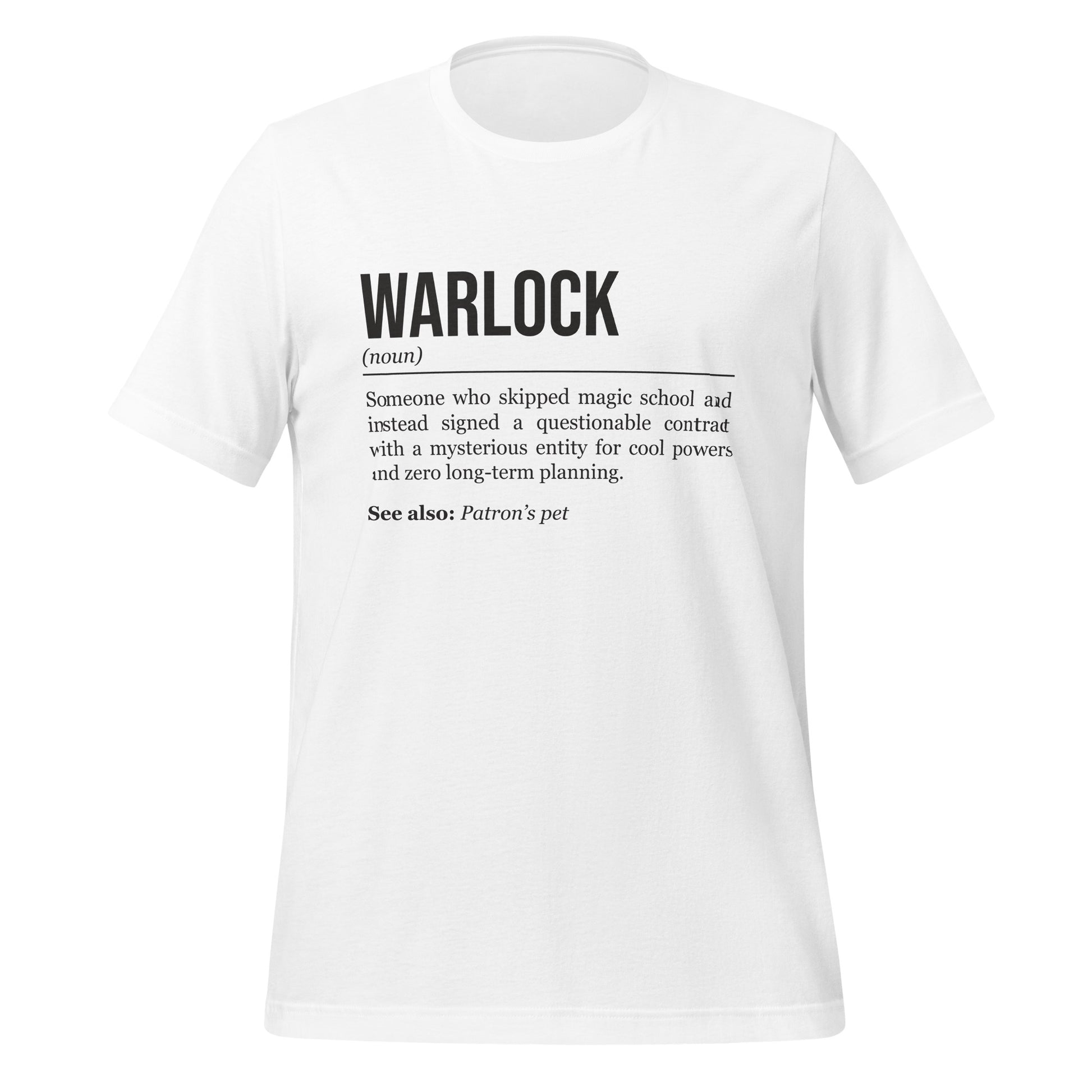 White warlock T-shirt, front, showing the definition of the class Warlock.